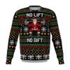 2025 No Lift No Gift Ugly Christmas Sweater 1