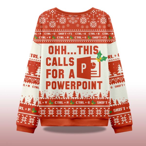 2025 Ohh This Calls for a Powerpoint Ugly Christmas Sweater 2