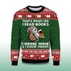 2025 Owl Thats What I Do I Read Books I Drink Wine and I Know Things Ugly Christmas Sweater 2