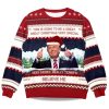 2025 Trump Believe Me Verry Merry Really Terrific Ugly Christmas Sweater 1