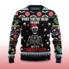 2025 When Youre Dead Inside But Its Christmas Ugly Sweater 2