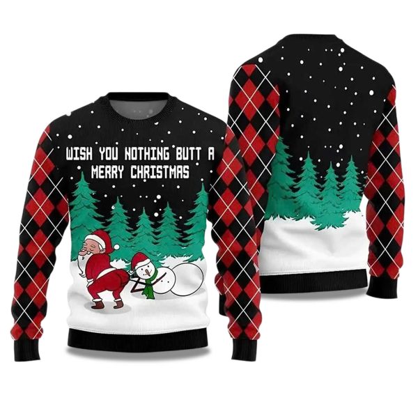 2025 Wish You Nothing Butt A Merry Christmas Ugly Christmas Sweater 1
