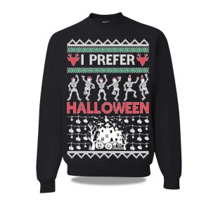 2025 I Prefer Halloween Skeleton Dance Ugly Sweater Christmas 3