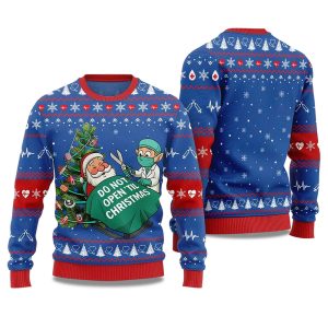 2025 Do Not Opentil Christmas Nurse Ugly Christmas Sweater 1