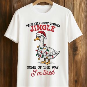 Probably Just Gonna Jingle Some Of The Way Im Tired Duck Halloween Shirt 1
