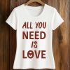 Amanda Knox All You Need Is Love Shirt