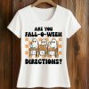Are You Fall O Ween Directions Ghost Teacher Shirt