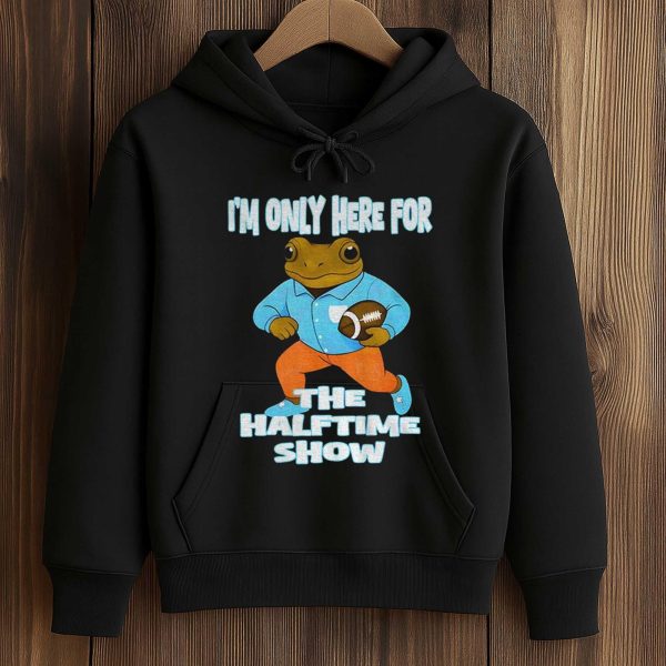 Bad Bunny I’m Only Here For The Halftime Show Shirt