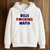 Bills Fucking Mafia Shirt 4