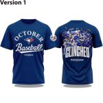 Blue Jays PostSeason October Baseball Clinched 2025 Shirt