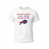 Buffalo Bills My Ideal Weight Is Josh Allen On Top Of Me T Shirt