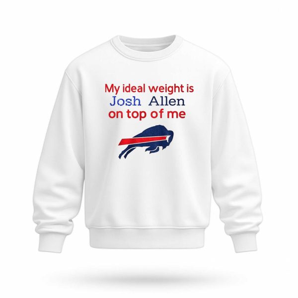 Buffalo Bills My Ideal Weight Is Josh Allen On Top Of Me T Shirt