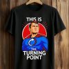 Charlie Kirk Superman This Is The Turning Point Shirt 1