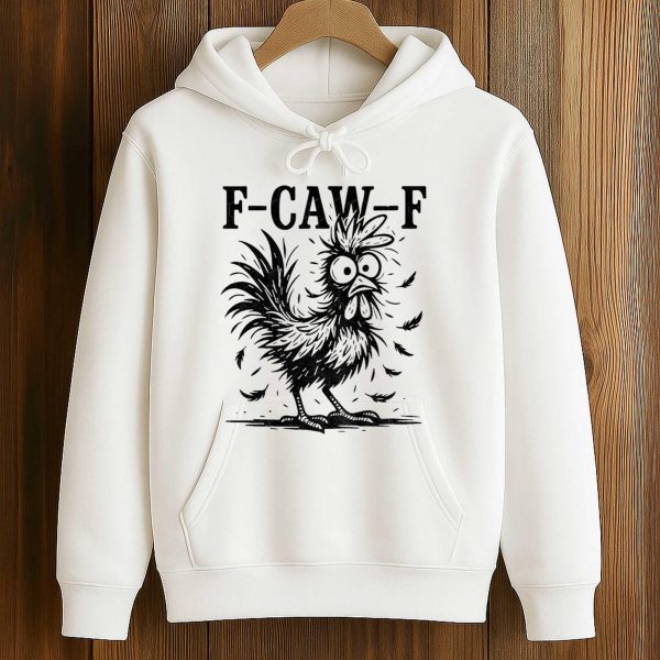 Chicken Rooster F Caw F Farm Animal Shirt 4