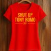 Chiefs Shut Up Tony Romo Shirt