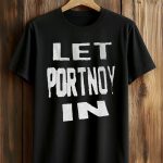Dave Portnoy Wears Let Portnoy In Shirt