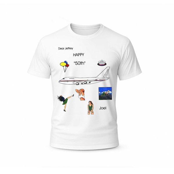 Dear Jeffrey Happy 50th Joel Birthday T Shirt