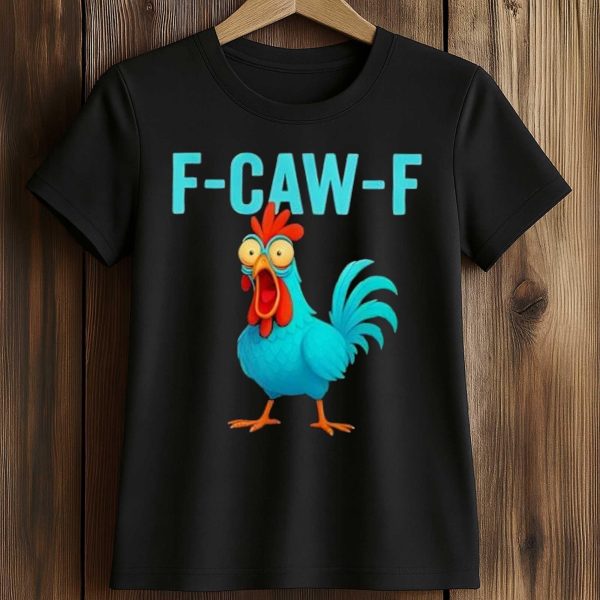 F Caw F Chicken Blue Shirt
