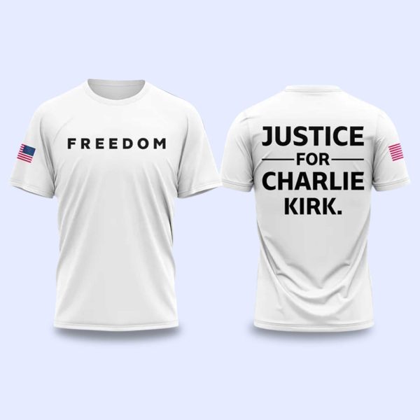 FREEDOM Justice for Charlie Kirk Shirt 2