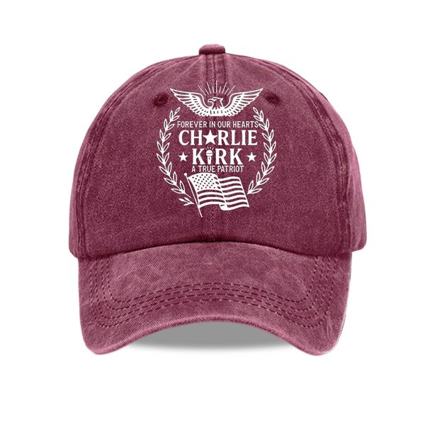 Forever In Our Hearts Charlie Kirk A True Patriot America Hat 3