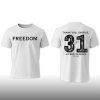 Freedom Thank You Charlie 31 A True Patriot 1993–2025 Shirt