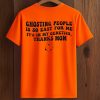 Ghosting People Is So Easy For Me Halloween Shirt