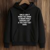 Girls Like It When You Drink 12 Beers Shirt