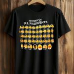 History Of US Presidents Shirt