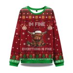 I'm Fine Everything Is Fine Ugly Christmas Sweater
