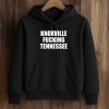 Knoxville Fucking Tennessee T Shirt