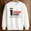 Louisiana Lockup An ICE Gated Community T Shirt