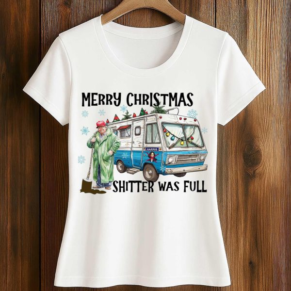 Merry Christmas Shitter Was Full Shirt 2
