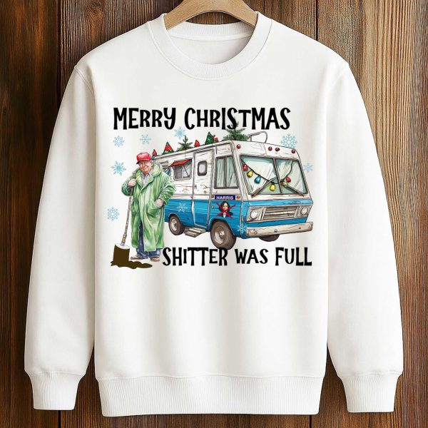 Merry Christmas Shitter Was Full Shirt 3
