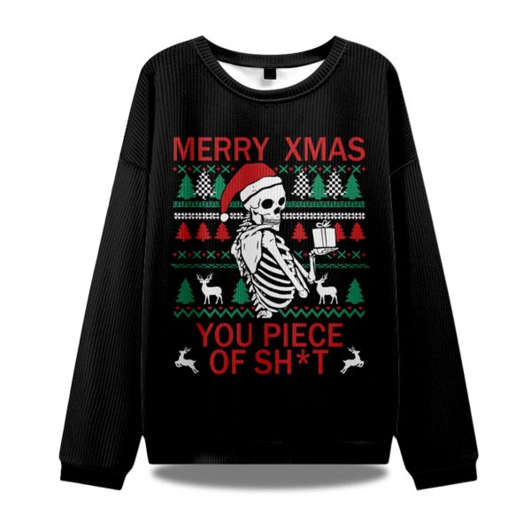 Merry Xmas You Piece Of Sht Ugly Christmas Sweater 1