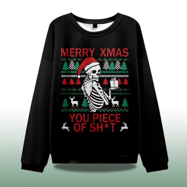 Merry Xmas You Piece Of Sht Ugly Christmas Sweater 2