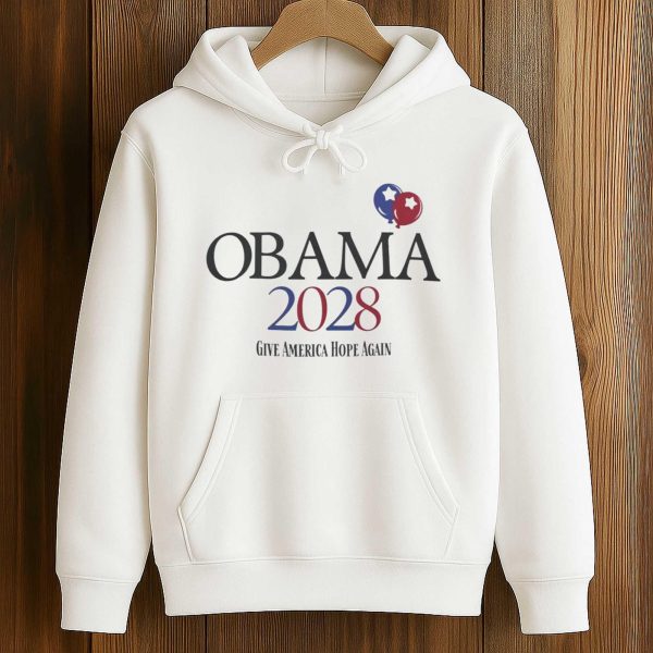 Obama 2028 Give America Hope Again Shirt 4