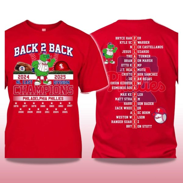 Phillies Back 2 Back 2024 2025 NL East Division Champions 2 Sided Shirt