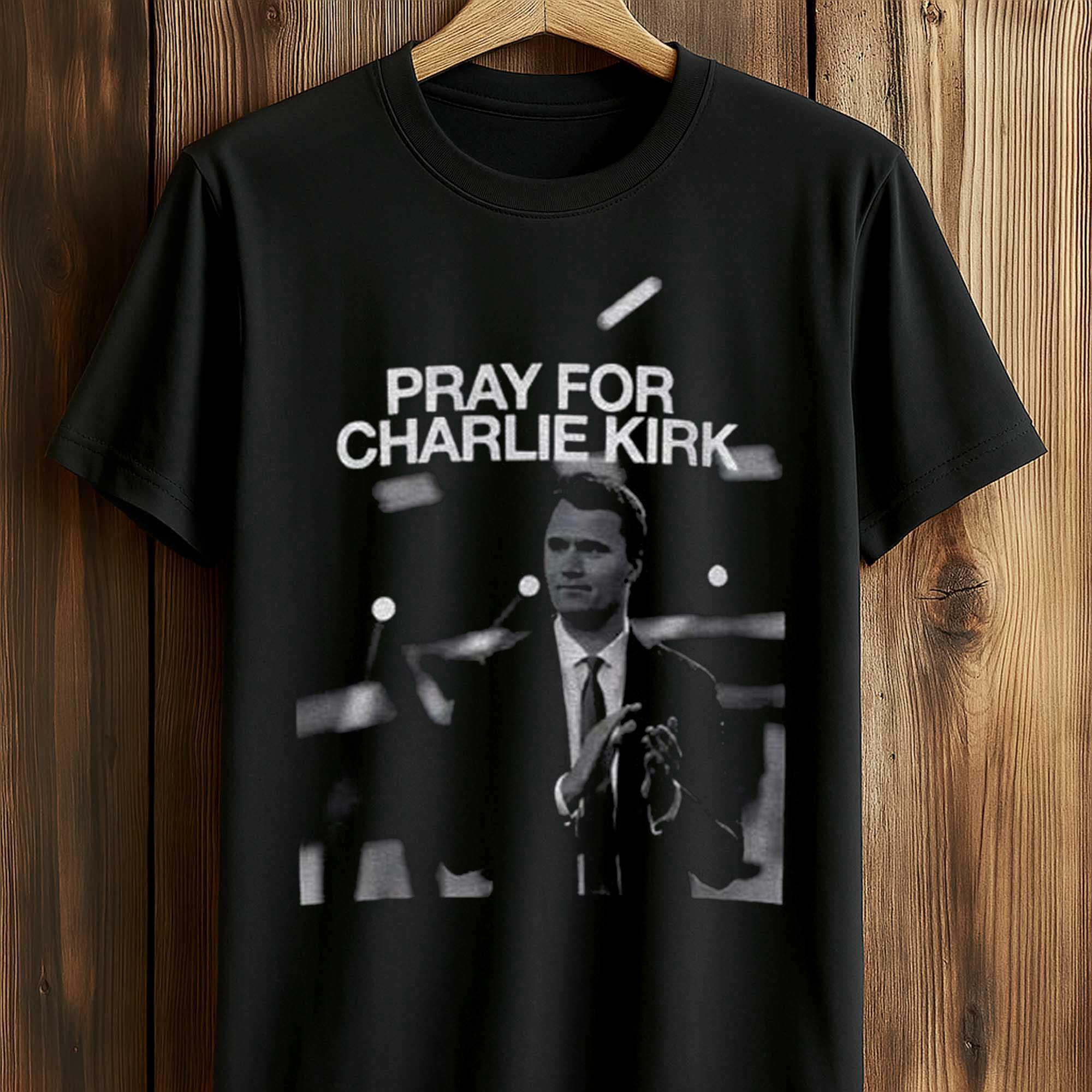 Pray For Charlie Kirk Shirt