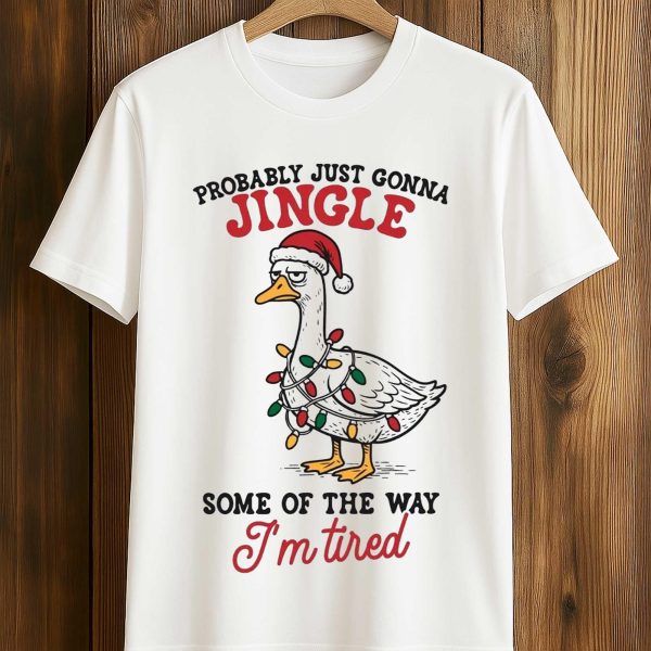 Probably Just Gonna Jingle Some Of The Way Im Tired Duck Halloween Shirt 1