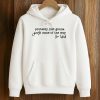 Probably Just Gonna Jingle Some Of The Way Im Tired Shirt 4