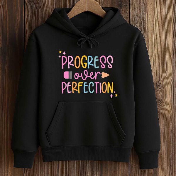 Progress Over Perfection Shirt 4
