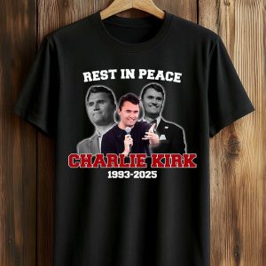 Rest In Peace Charlie Kirk 1993 2025 T Shirt