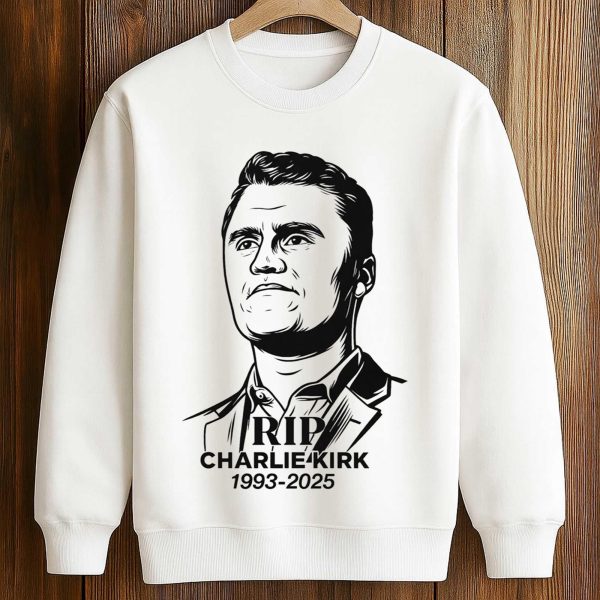 RIP Charlie Kirk 1993 2025 Shirt 3