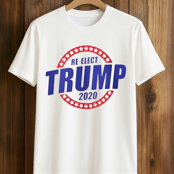 Re Elect Trump 2020 T Shirt