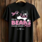 Real Bears Fans Wear Pink Breast Cancer Awareness T-Shirt