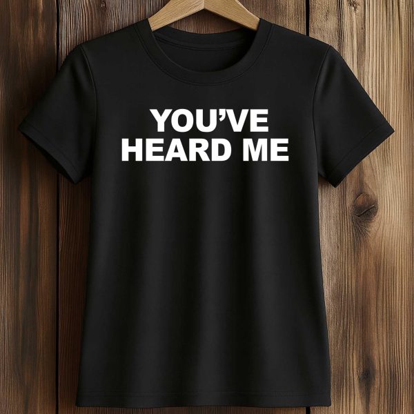 Sean Chiplock Wears You've Heard Me Shirt