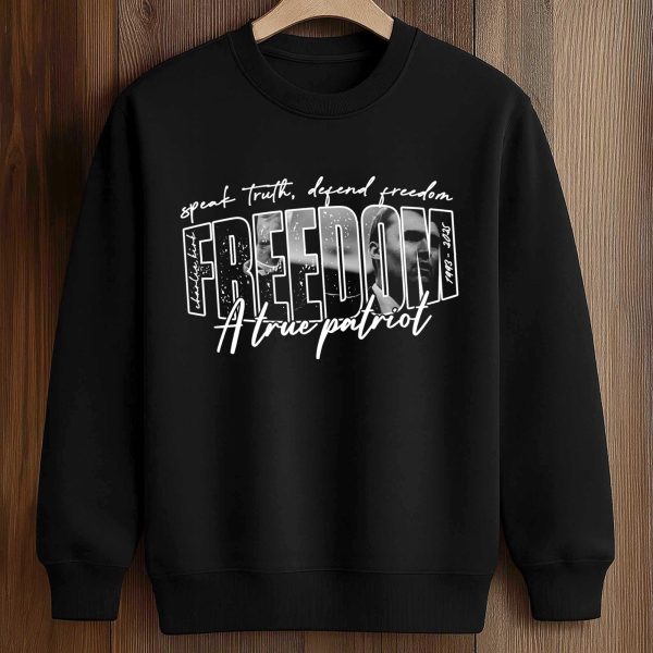 Speak Truth Defend Freedom A True Patriot Charlie Kirk Shirt 4
