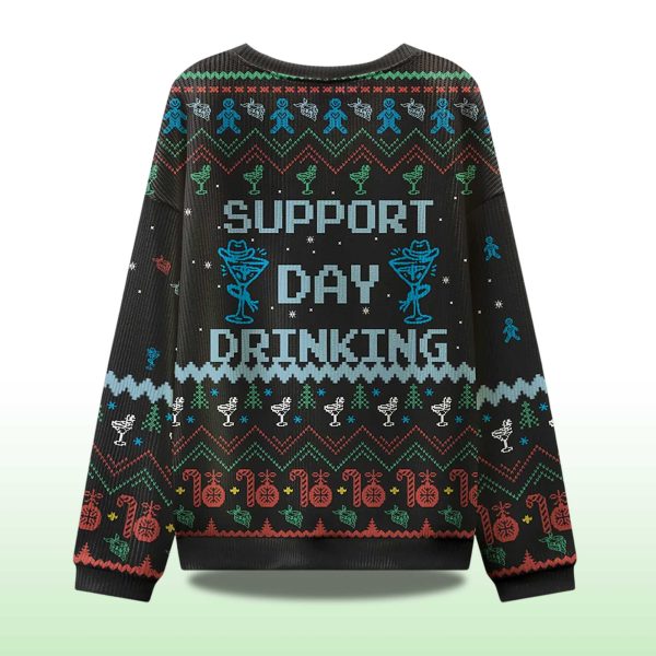 Support Day Drinking Ugly Christmas Sweater 2