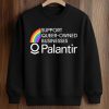 Support Queer Owned Businesses Palantir Shirt