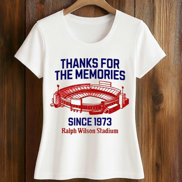 Thanks For The Memories Since 1973 Ralph Wilson Stadium Bills Shirt 2
